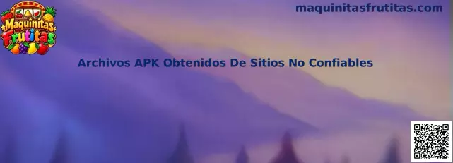 Archivos APK Obtenidos De Sitios No Confiables