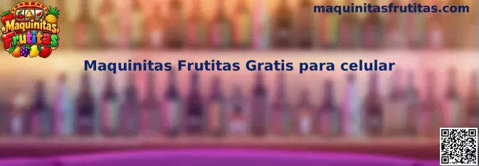 Maquinitas Frutitas Gratis para celular