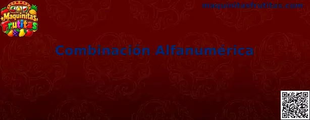 Guía de Combinación Alfanumérica en Maquinitas Frutitas