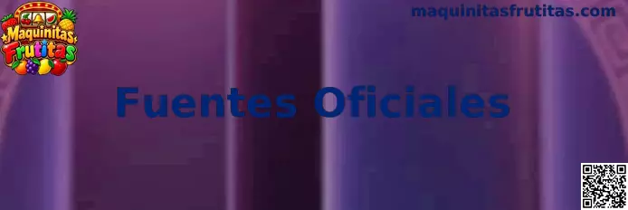 Guía de Maquinitas Frutitas para identificar fuentes oficiales, enlaces auténticos y canales de información seguros