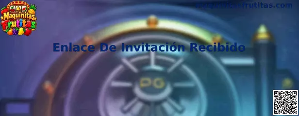 Guía visual sobre Enlace De Invitación Recibido en Maquinitas Frutitas