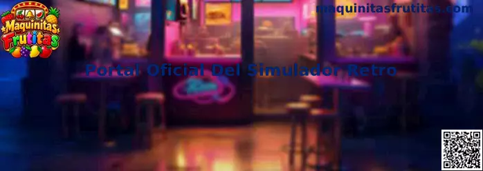 Imagen de referencia del Portal Oficial Del Simulador Retro de Maquinitas Frutitas
