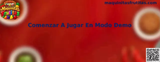 Comenzar A Jugar En Modo Demo en Maquinitas Frutitas
