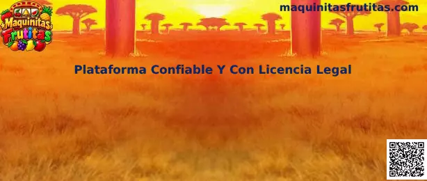Plataforma Confiable Y Con Licencia Legal Maquinitas Frutitas